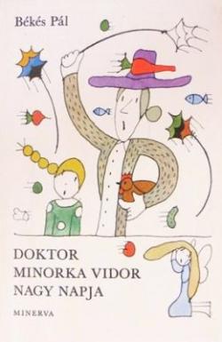 Doktor Minorka Vidor nagy napja (1985)
