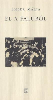 El a faluból (2002)