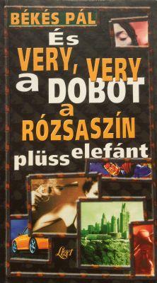 És very very a dobot a rózsaszín plüsselefánt (1999)