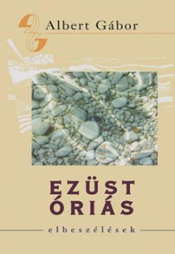 Ezüst óriás (2008)
