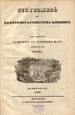 Figyelmező. Pest, 1839.