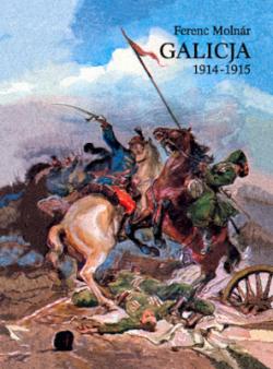 Galicja 1914-1915 (2011)