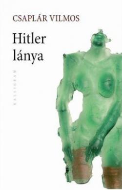 Hitler lánya (2009)