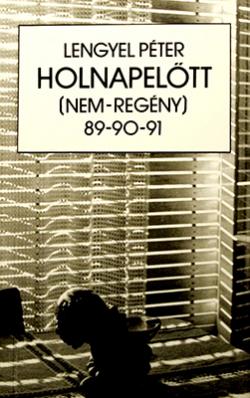 Holnapelőtt 89–90–91. (1992)