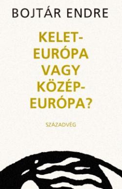 Kelet-Európa vagy Közép-Európa? (1993)