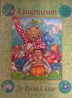 Ljugmusen och andra sagor (1987)