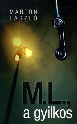 M. L., a gyilkos (2012)