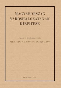 Magyarország városhálózatának kiépítése (1950)