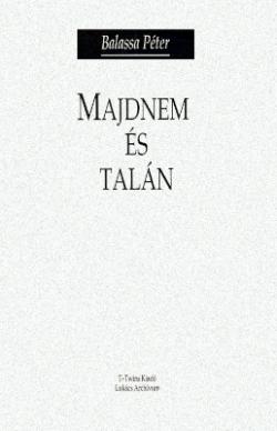 Majdnem és talán (1995)