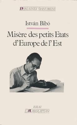Misére des petits Etats d'Europe de l'Est (1986)