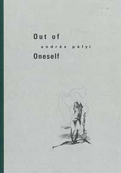 Out of Oneself (2005)