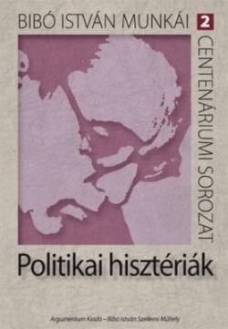 Politikai hisztériák (2011)