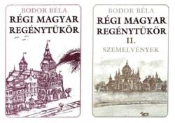 Régi magyar regénytükör I–II. (2000)