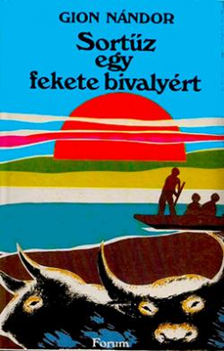 Sortűz egy fekete bivalyért (1982)