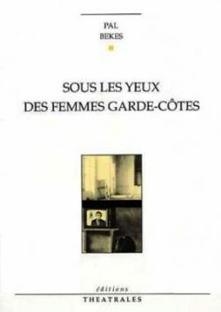 Sous les yeux des femmes garde-côtes (1990)