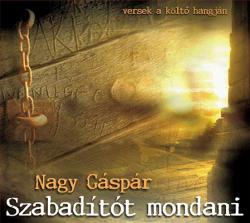 Szabadítót mondani, CD (2006)