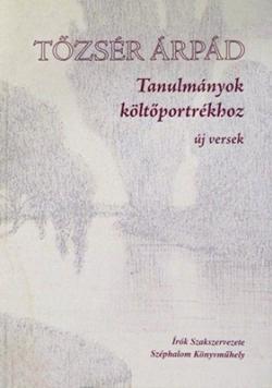 Tanulmányok költőportrékhoz (2004)