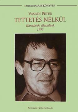 Tettetés nélkül (1995)