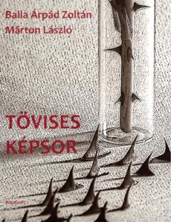 Tövises képsor (2021)