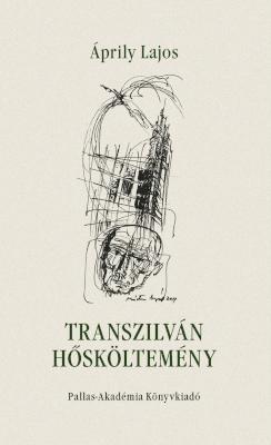 Transzilván hősköltemény (2011)