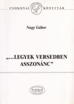 "...legyek versedben asszonánc" (2001)