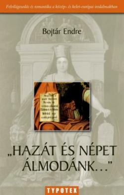 "Hazát és népet álmodánk..." (2008)