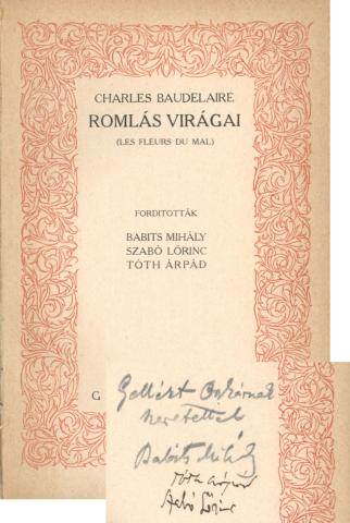 Baudelaire: A romlás virágai. Budapest, Genius, 1923.  