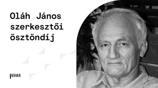 Oláh János szerkesztői ösztöndíj
